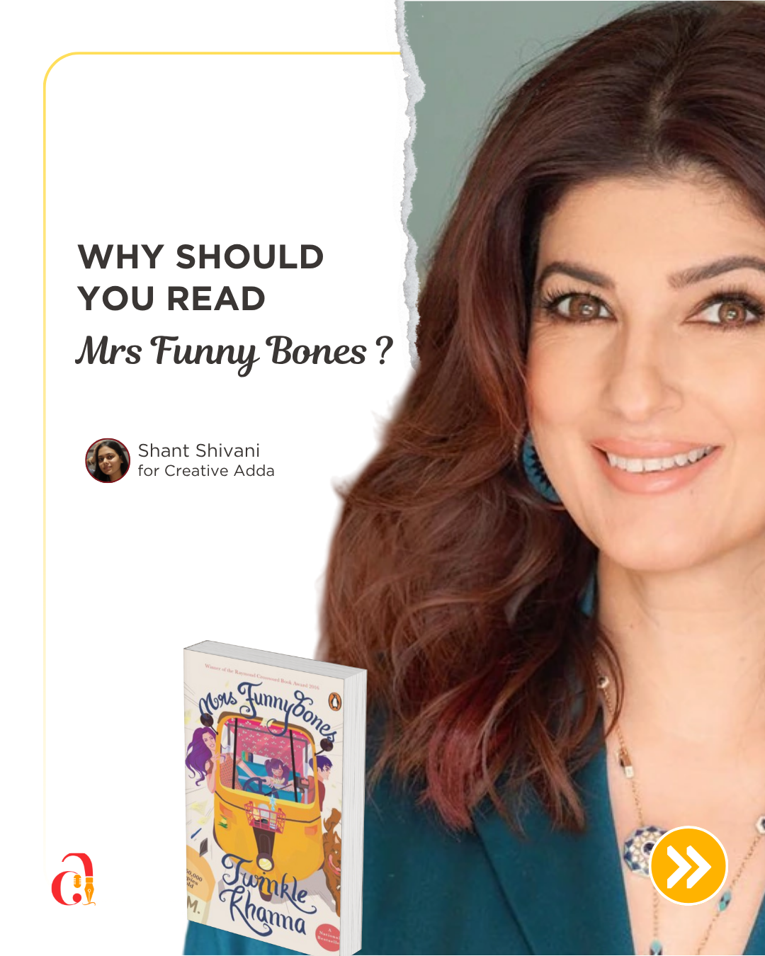 Why should you read Mrs. Funnybones by Twinkle Khanna ?